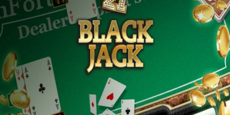 Game bài blackjack - Vài nét về tựa game blackjack là gì?