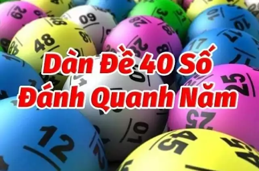 Dàn đề 40 số hôm nay bao gồm những số đã được lựa chọn kỹ càng